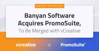 vcreative banyan acquires promosuite 400px